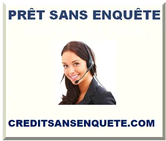 PRÊT SANS ENQUÊTE 2026